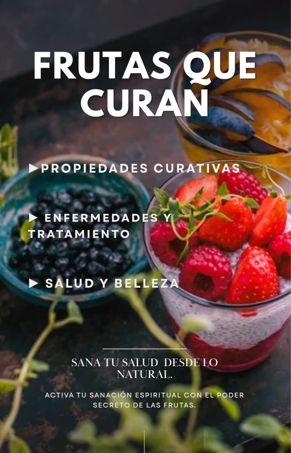 Exclusivo/ Frutas que curan 
