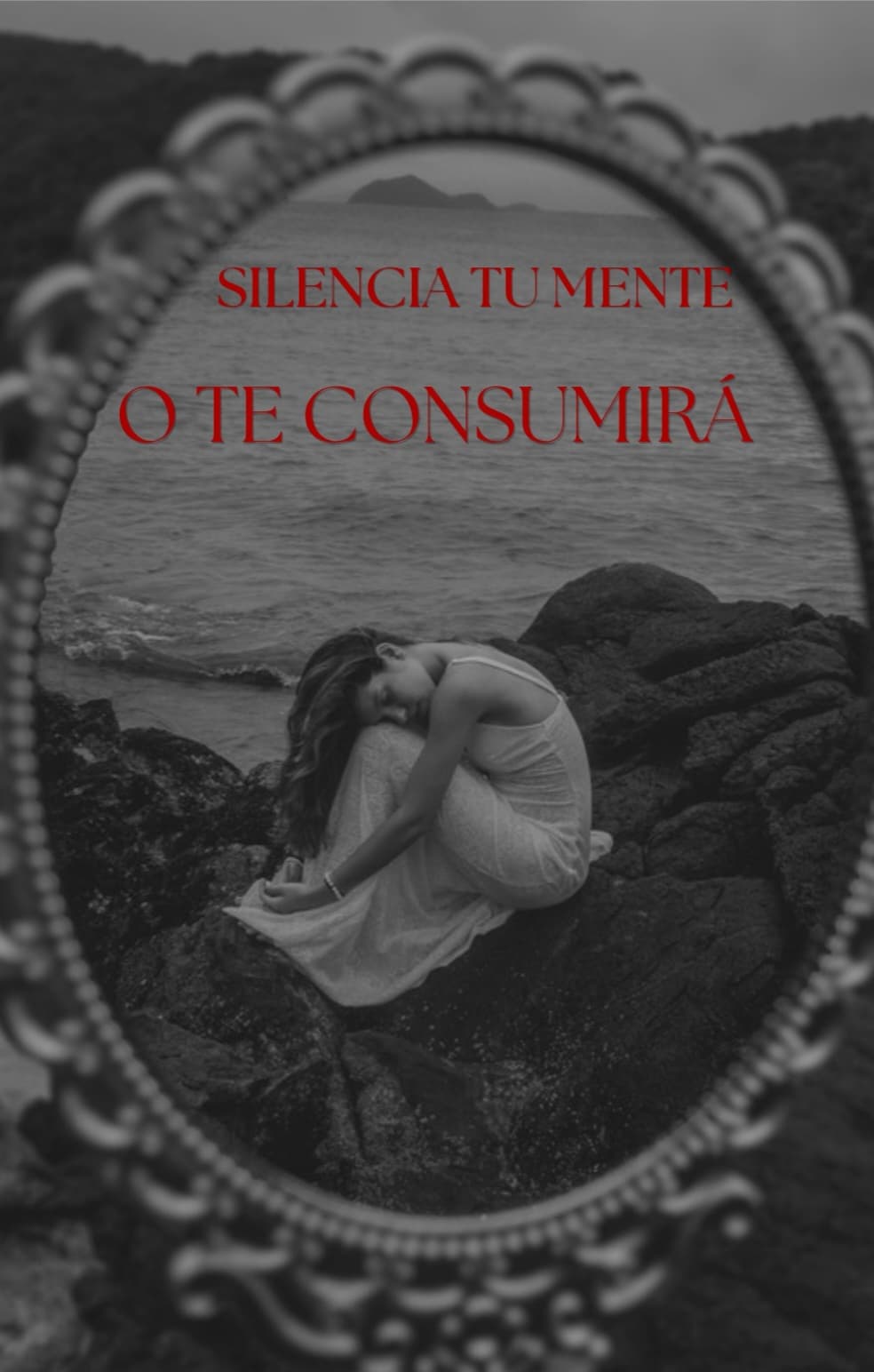 Ebook/silencia tu mente o te Consumirá 